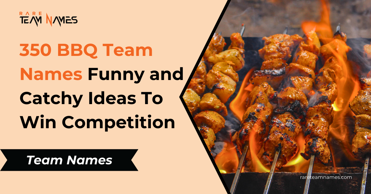 350 BBQ Team Names Funny and Catchy Ideas To Win Competition