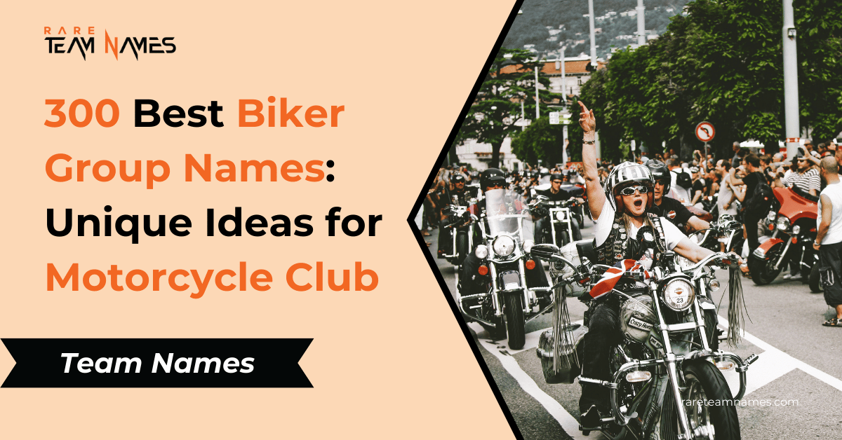 300 Best Biker Group Names Unique Ideas for Motorcycle Club