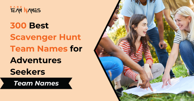 300 Best Scavenger Hunt Team Names for Adventures Seekers