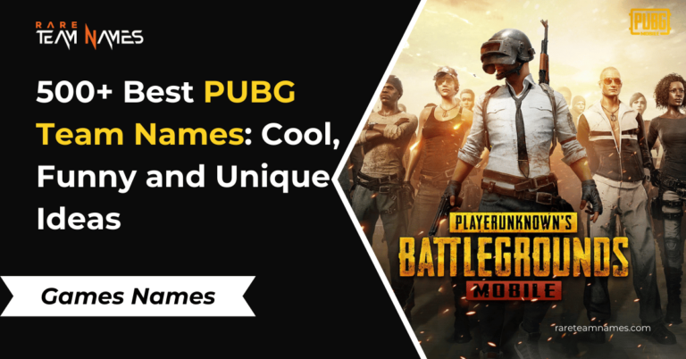 500+ Best PUBG Team Names: Cool, Funny and Unique Ideas