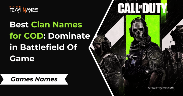 Best Clan Names for COD Dominate in Battlefield Of Game