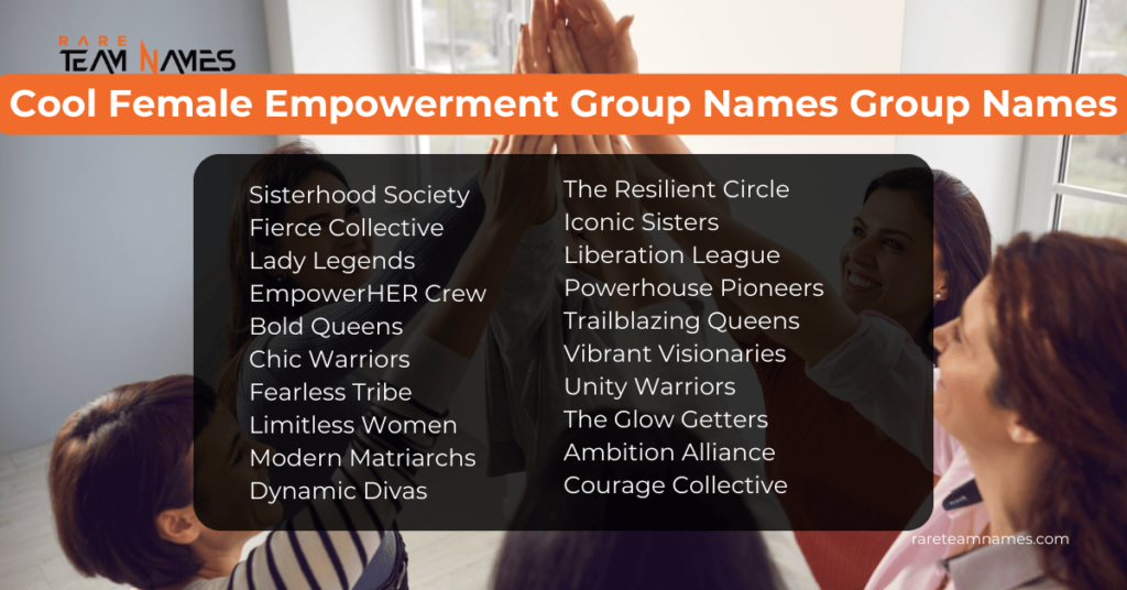 Cool Female Empowerment Group Names