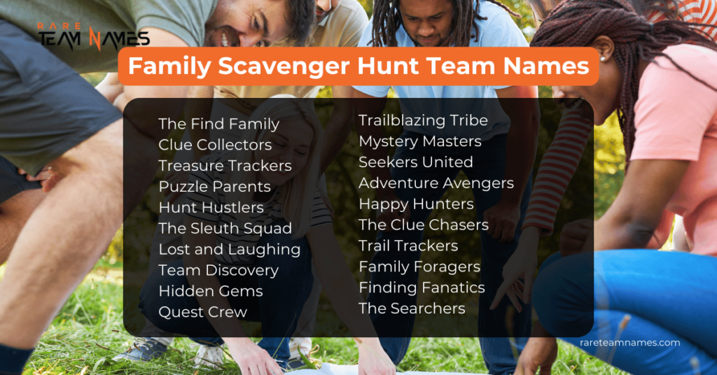 Family Scavenger Hunt Team Names