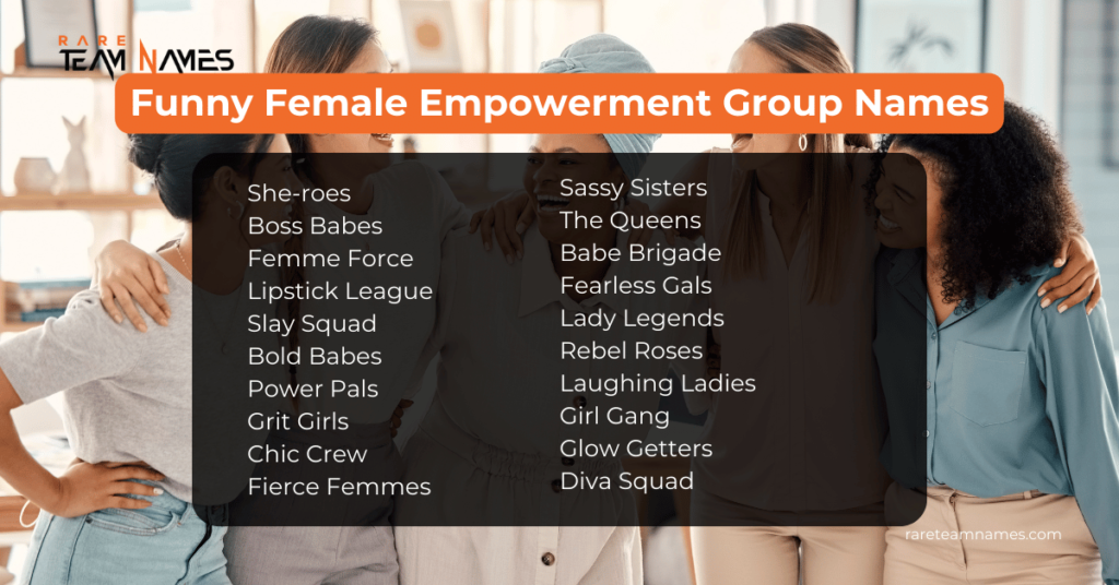 Funny Female Empowerment Group Names