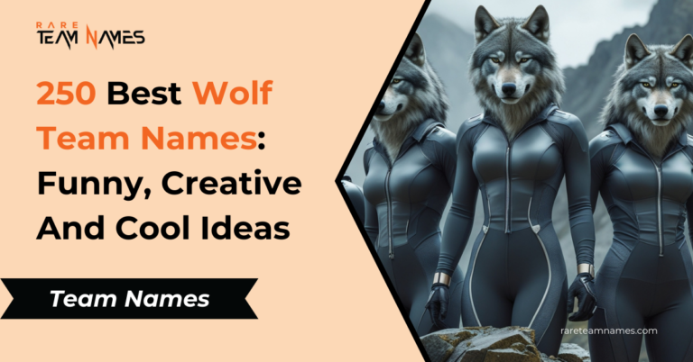 250 Best Wolf Team Names: Funny, Creative And Cool Ideas