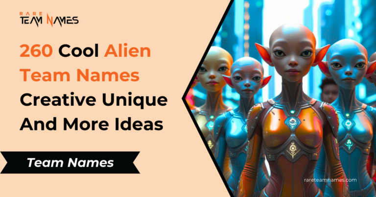 260 Cool Alien Team Names Creative Unique And More Ideas