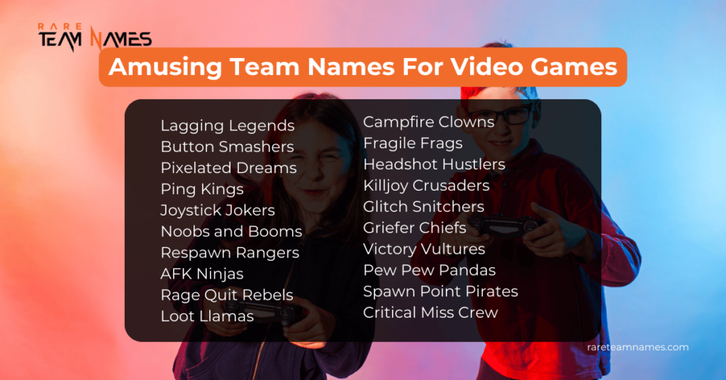 Amusing Team Names For Video Games