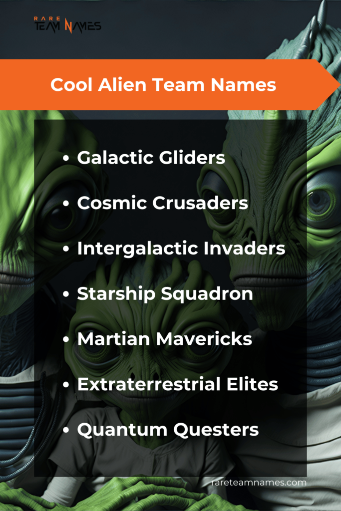 Cool Alien Team Names