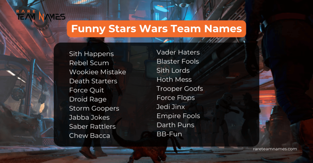 Funny Stars Wars Team Names