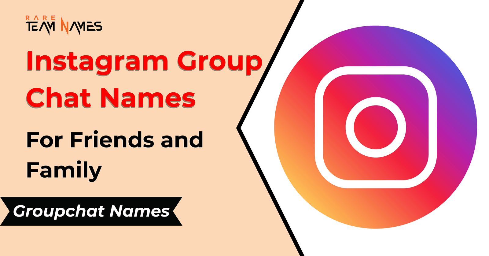 350 Instagram Group Chat Names | For Friends and Family