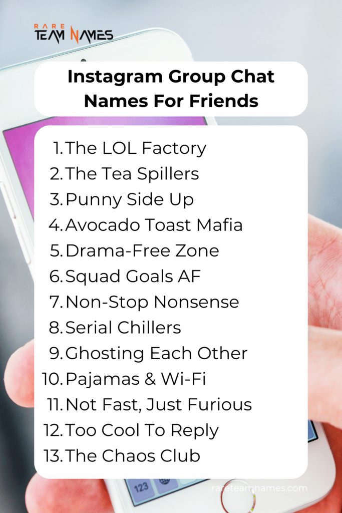 Instagram Group Chat Names For Friends